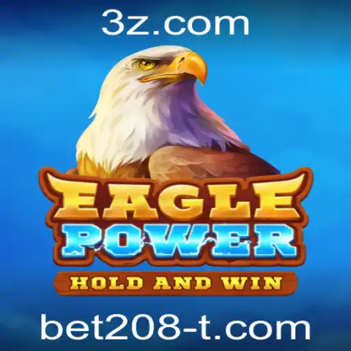 EaglePower: Desvendando o Novo Jogo de Estratégia do bet208